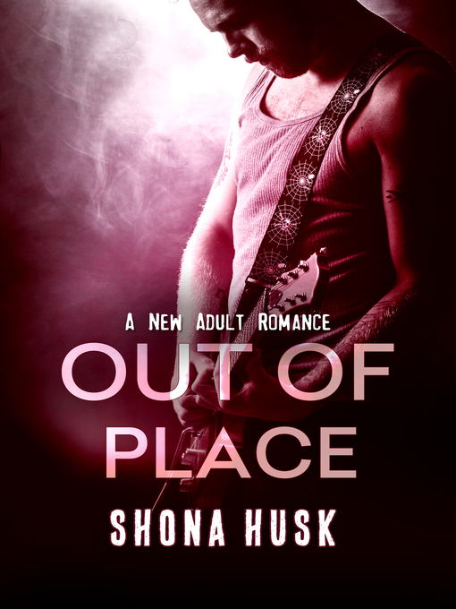 Title details for Out of Place by Shona Husk - Available